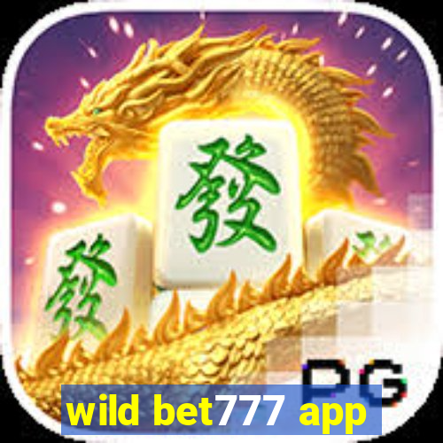 wild bet777 app